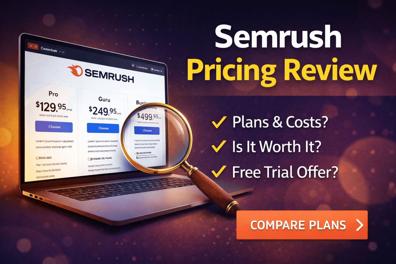 Semrush Pricing Explained (2026): Plans, Costs & Hidden Fees